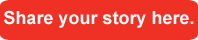Share Your Story