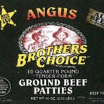 Brothers Choice Ground Patties E. coli O157-H7 Recall