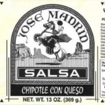 Jose Madrid Chipotle Con Queso Salsa Recalled