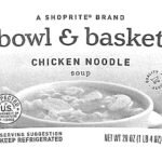 Public Health Alert For ShopRite Bowl & Basket Chicken Noodle Soup